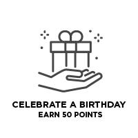 Celebrate a birthday, earn 50 points
